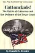Cottonclads! (Civil War Campaigns and Commanders)