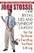Myths, Lies, and Downright Stupidity: Get Out the Shovel -- Why Everything You Know is Wrong