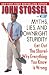 Myths, Lies, and Downright Stupidity: Get Out the Shovel -- Why Everything You Know is Wrong