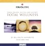 Health Journeys: Total Wellness