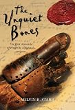 The Unquiet Bones: The First Chronicle of Hugh De Singleton, Surgeon (Hugh De Singleton 1)