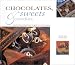 Chocolates, Sweets & Candies: Hand-Made Temptations to Give for Every Season (Natural Inspirations)