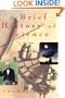 A Brief History of Science: As Seen Through the Development of Scientific Instruments