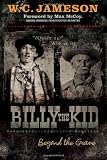 Billy the Kid: Beyond the Grave