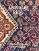 Oriental Rugs: A Complete Guide