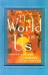 The World in Us: Lesbian and Gay Poetry of the Next Wave (Stonewall Inn editions)