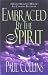 Book Embraced By The Spirit