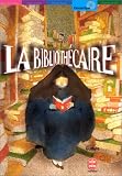 La Bibliothécaire par Gudule La Bibliothécaire par Gudule