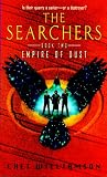 The Searchers, Book Two: Empire of Dust (The Searchers, No 2)