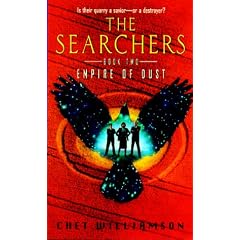 The Searchers, Book Two: Empire of Dust (The Searchers, No 2) by Chet Williamson