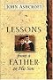 Lessons From a Father to His Son Lessons From a Father to His Son