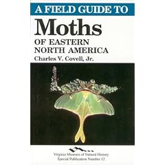 A Field Guide to Moths of Eastern North America (Special Publication / Virginia Museum of Natural History)