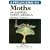 A Field Guide to Moths of Eastern North America (Special Publication / Virginia Museum of Natural History)