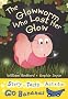 The Glowworm Who Lost Her Glow (Blue Go Bananas)