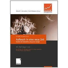 Platow Prognose 2012: Aufbruch in eine neue Zeit - Rendite mit Rohstoffen und gr�ner Energie