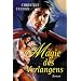 Magie des Verlangens
