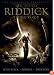 Riddick Trilogy (Pitch Black/  The Chronicles of Riddick: Dark Fury/ The Chronicles of Riddick)