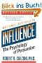 influence: The Psychology of Persuasion (Collins Business Essentials)