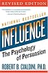 Influence: The Psychology of Persuasion (Collins Business Essentials)