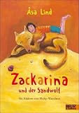 Zackarina und der Sandwolf - Asa Lind