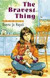 Books : The Bravest Thing