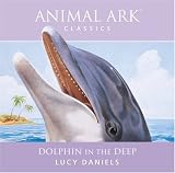 Dolphin in the Deep (Animal Ark Classics)