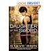 Daughter of the Sword: A Novel of the Fated Blades