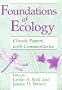 Foundations of Ecology: Classic Papers with Commentaries