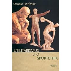 Utilitarismus und Sportethik