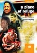 A Place of Refuge: A Positive Approach to Asylum Seekers and Refugees in the UK (Mission & Public Affairs Counc)