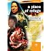 A Place of Refuge: A Positive Approach to Asylum Seekers and Refugees in the UK (Mission & Public Affairs Counc)