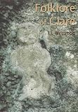 Folklore of Clare : a folklore survey of County Clare and County Clare folk-tales and myths