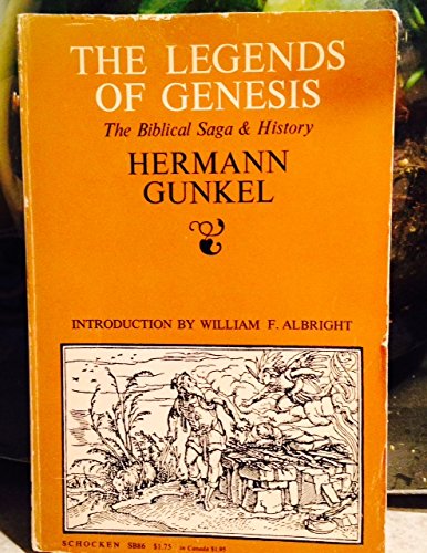 The Legends of Genesis by Gunkel, Hermann by Gunkel, Hermann