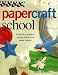 Paper Craft School