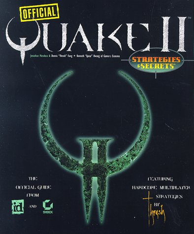 Official Quake II: Strategies & Secrets (Paperback)