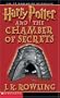 Harry Potter and the Chamber of Secrets (Book 2)
