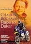 Charley Boorman: Race To Dakar