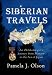 Books : Siberian Travels: An Oklahoma girl's journey from Moscow to the Sea of Japan (Oklahoma Girl's Adventures)