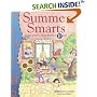 Summer Smarts: Activities and Skills to Prepare Your Child for First Grade (Summer Smarts)