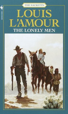 Childrens Toyshop  Books : Lonely Men (Sacketts)
