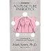 Acupuncture Energetics: A Workbook for Diagnostics and Treatment
