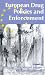 Book European Drug Policies and Enforcement