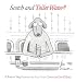 Scotch & Toilet Water?: A Book of Dog Cartoons