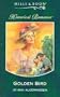 Golden Bird (Historical Romance S.)