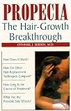 Propecia: The Hair-Growth Breakthrough Othniel J. Md Seiden