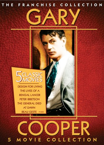 The Gary Cooper Collection (Design for Living / The Lives of a Bengal Lancer / Peter Ibbetson / The General Died at Dawn / Beau Geste)