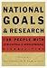 National Goals And Research for People With Intellectual And Developmental Disabilities