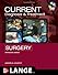 CURRENT Diagnosis and Treatment Surgery: Thirteenth Edition (LANGE CURRENT Series)