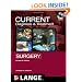 CURRENT Diagnosis and Treatment Surgery: Thirteenth Edition (LANGE CURRENT Series)