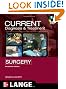 CURRENT Diagnosis and Treatment Surgery: Thirteenth Edition (LANGE CURRENT Series)